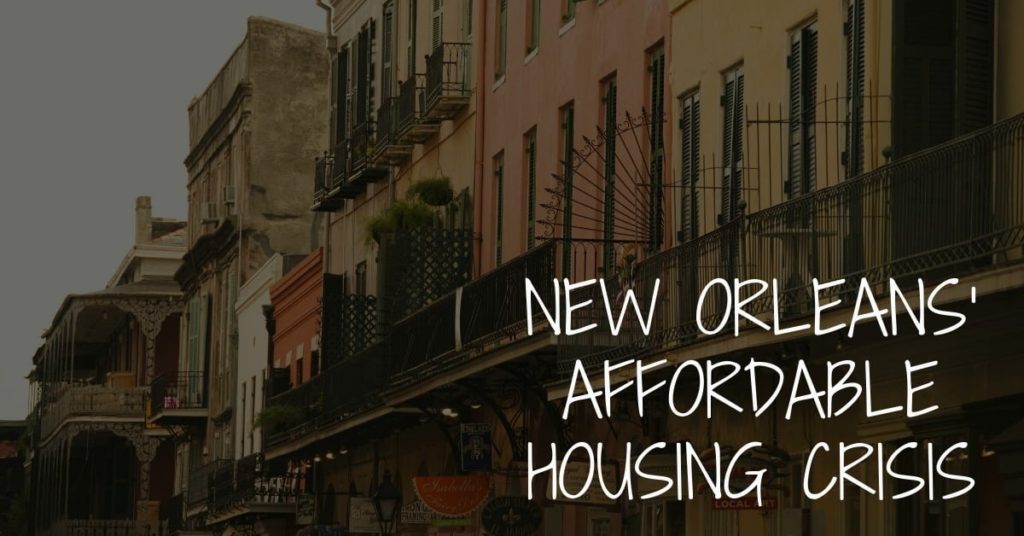 New Orleans Affordable Housing Crisis