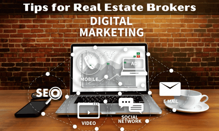 digital marketing tip for real estate brokers