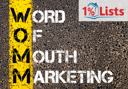 word of mouth marketing for real estate brokers