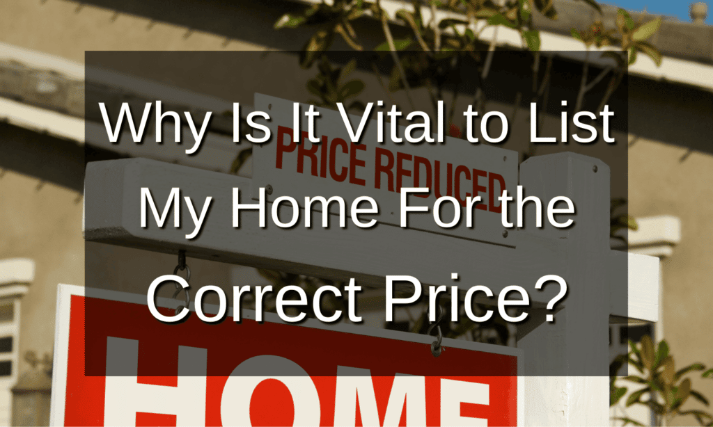 is it important to list your home at the right price