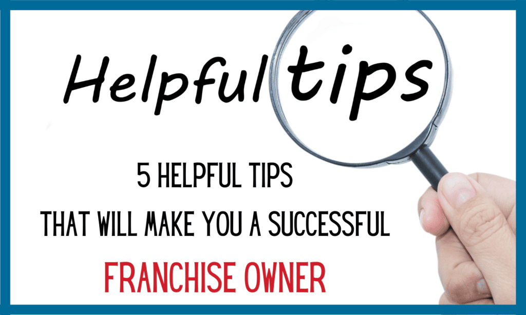 how to be a Successful Franchise Owner