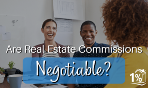 A couple negotiating commission with their real estate agent