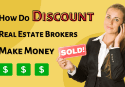 How Do Discount Real Estate Brokers Make Money