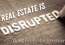 Real Estate is disrupted