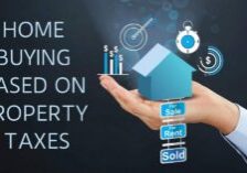 Home Buying Based On Property Taxes